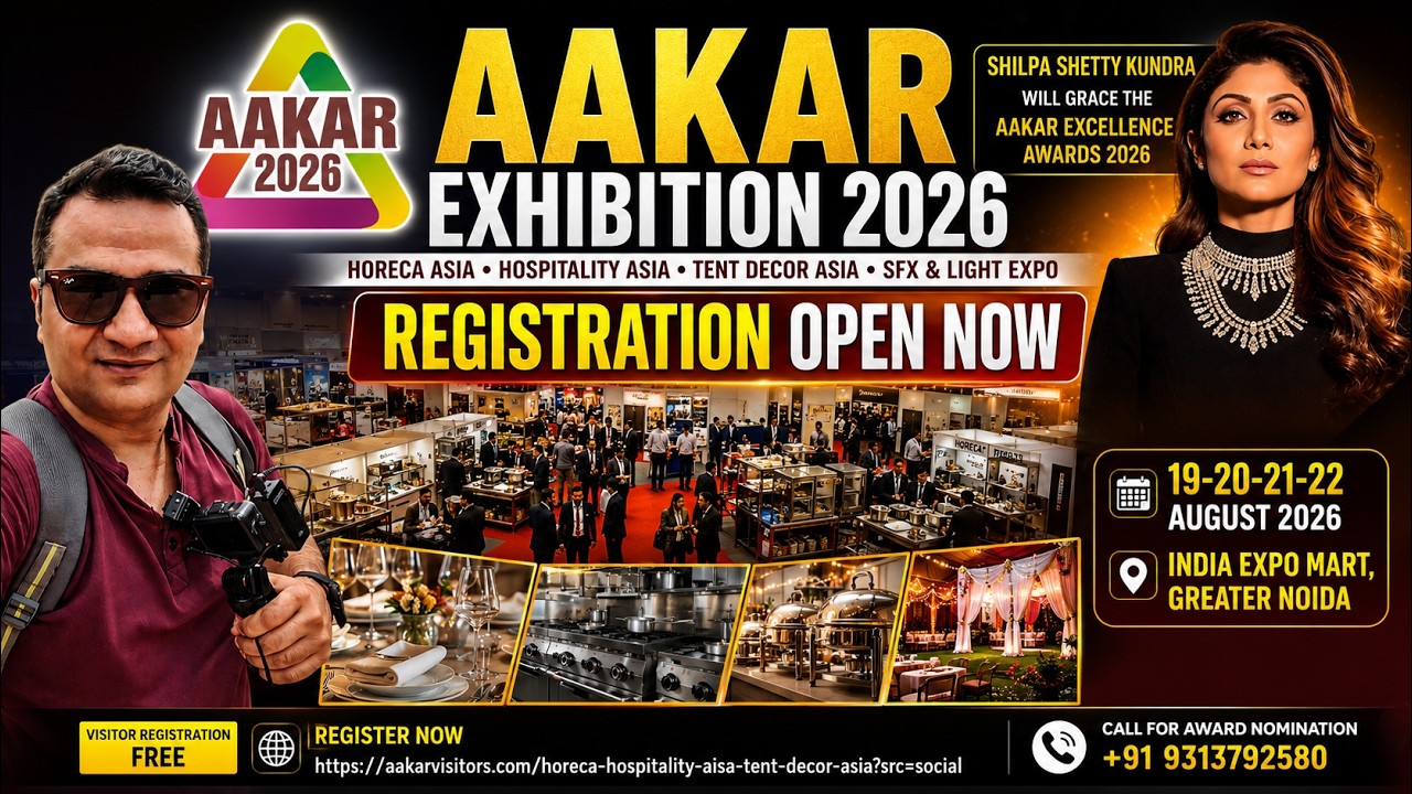 AAKAR Exhibition 2026 Greater Noida | Registration Open Now | India's Biggest Hospitality Exhibition