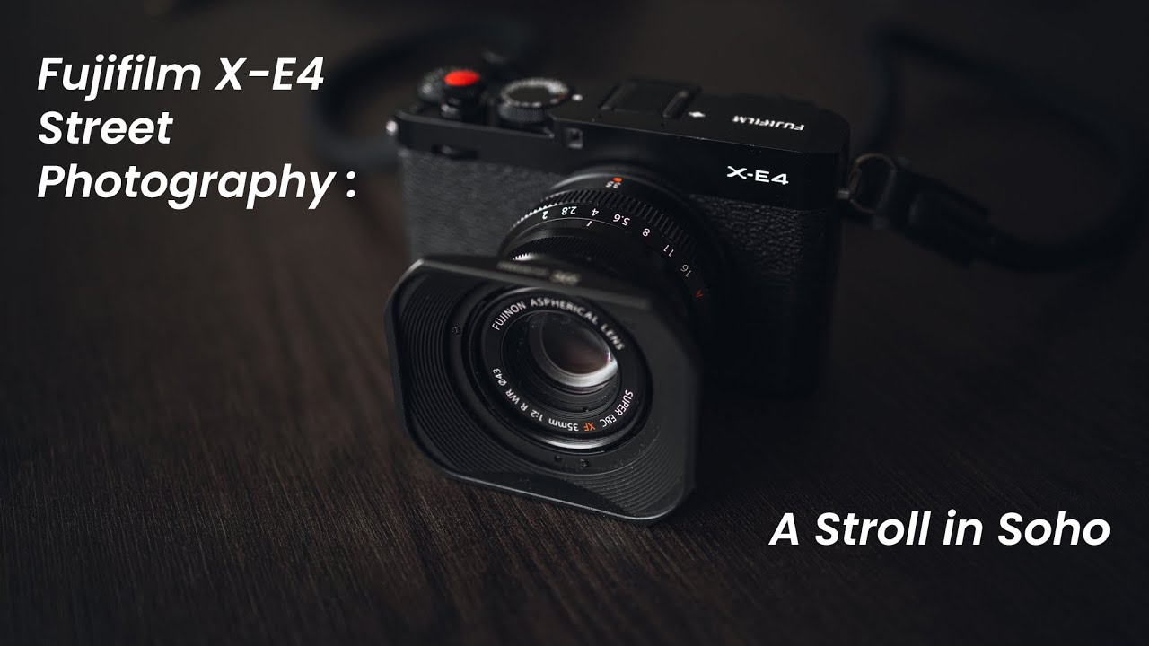 Fujifilm X-E4 Street Photography: A Stroll in Soho