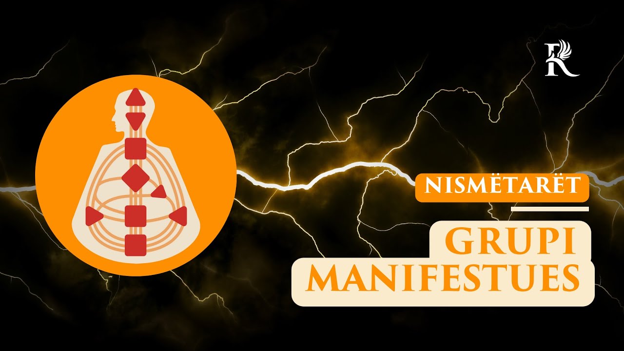 Grupi Manifestues (Nismëtarët) në Manualin Njerëzor.