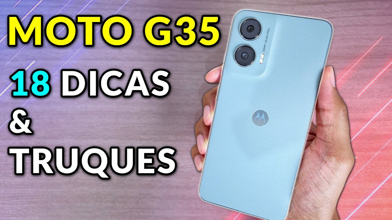 TOP 18 DICAS E TRUQUES MOTO G35 5G
