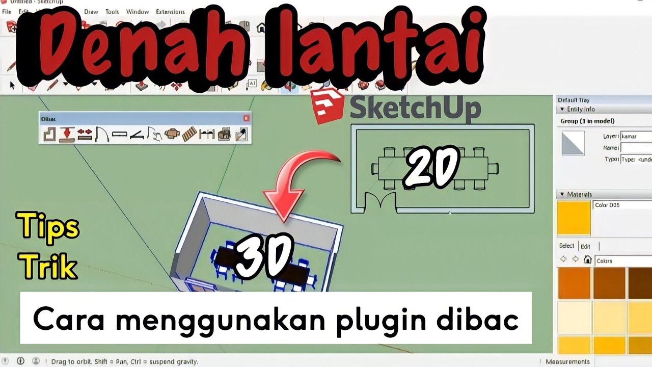 Sketchup tutorial - Cara membuat denah di sketchup - Plugin Dibac Sketchup pro 2016