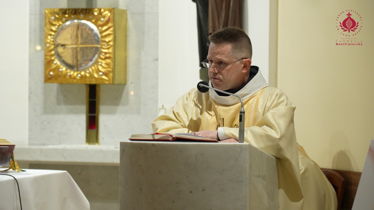 Homilia br. Wawrzyniec Iwańczuk OH - XXXIV Kapituła Prowincjalna Zakonu Szpitalnego św. Jana Bożego
