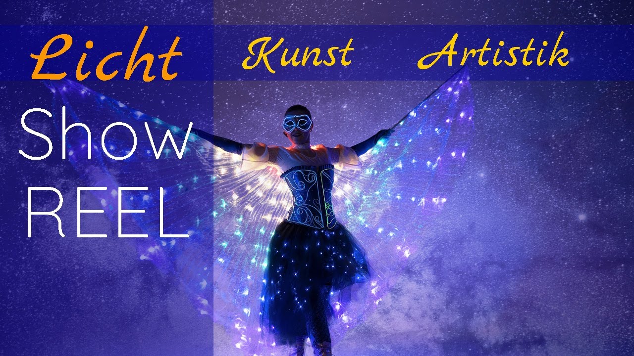 Lichterkunst + Artistik | Lichtshowsreel von LuxArt Performancekunst
