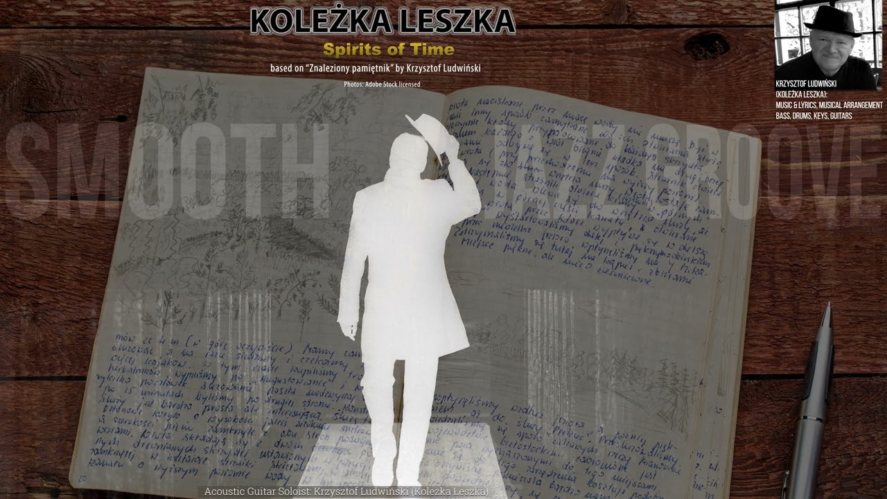 KOLEŻKA LESZKA - &bdquo;Spirits of Time&ldquo; - based on &ldquo;Znaleziony pamiętnik&rdquo; by Krzysztof Ludwiński