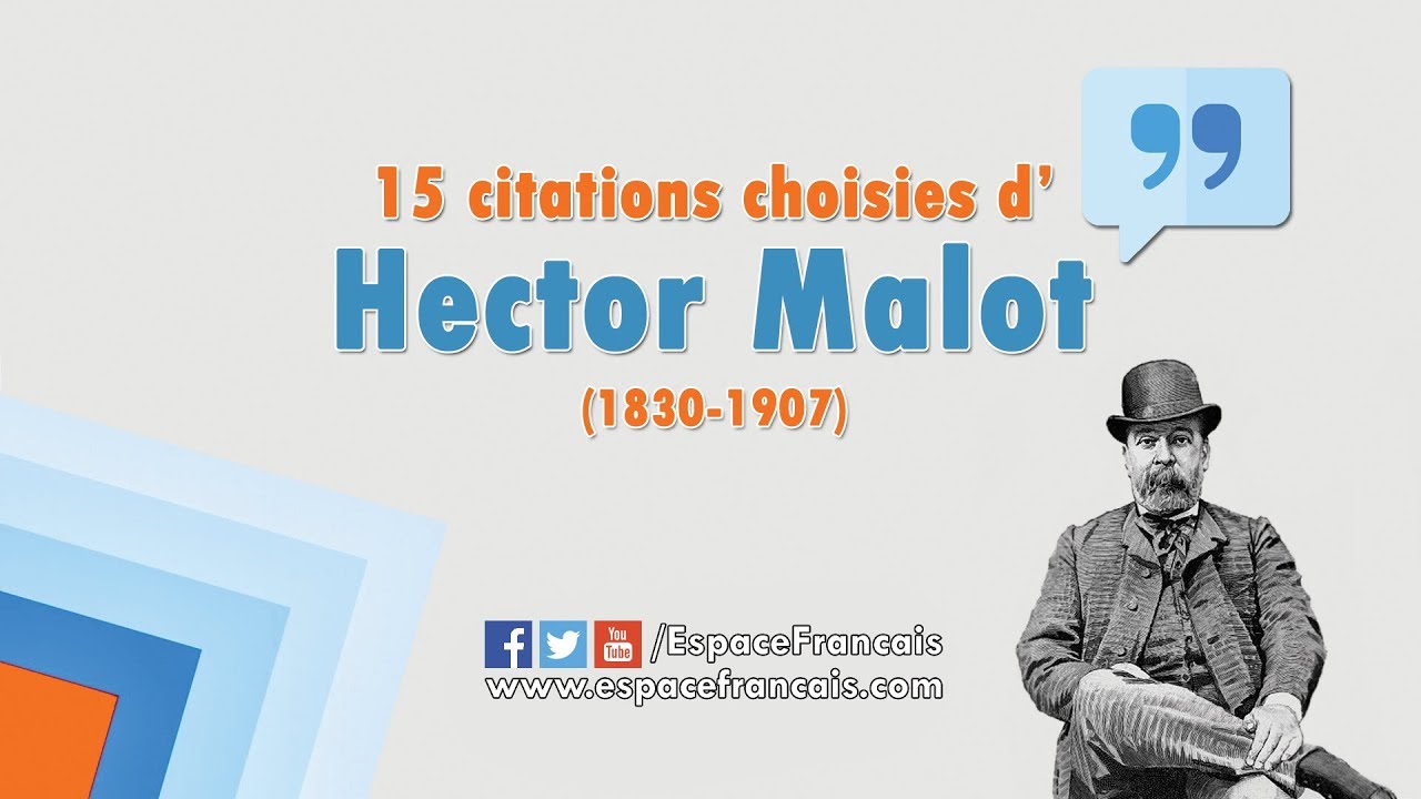 15 citations choisies d'Hector Malot