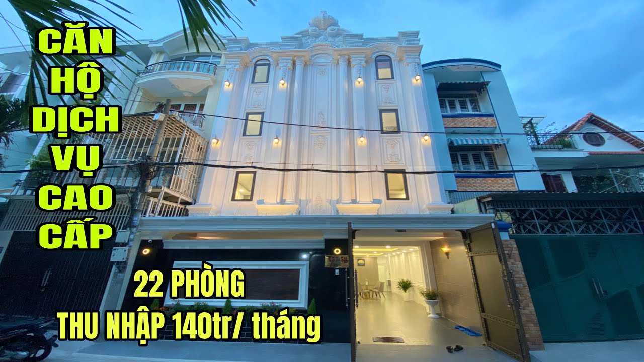 Bán Căn Hộ Dịch Vụ Cao Cấp 5*  8m x 21m 4 Lầu 22 phòng full nội thất cao cấp . Thu nhập 140tr/ tháng