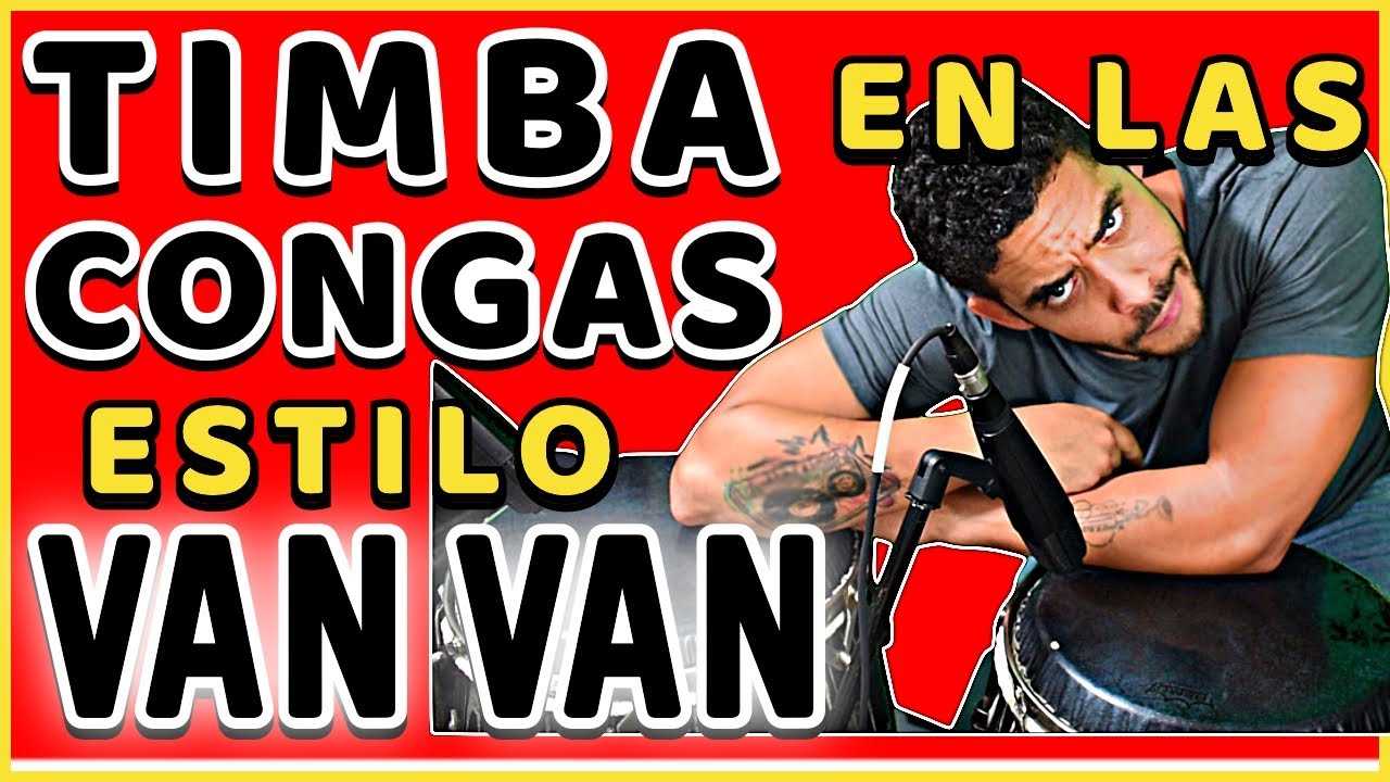 COMO TOCAR TIMBA ESTILO LOS VAN VAN - TUMBADORA