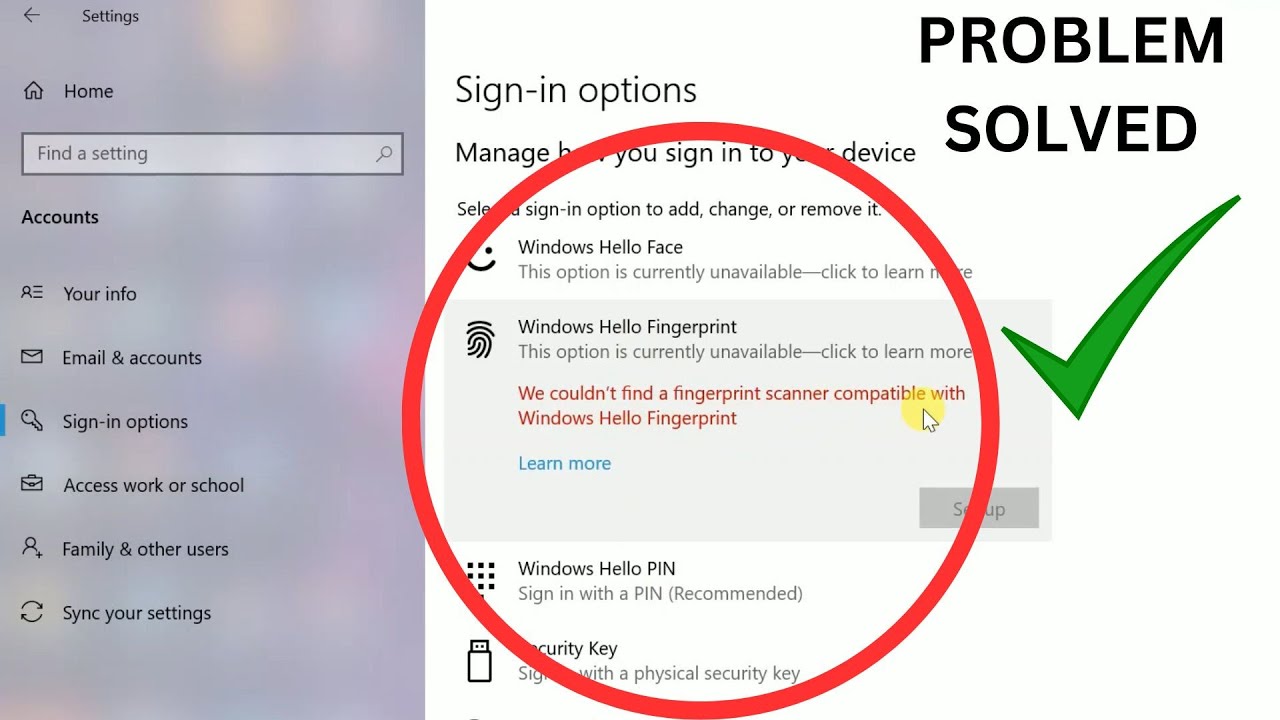 We couldn&rsquo;t find a fingerprint scanner compatible with Windows Hello Fingerprint In Windows 10/11