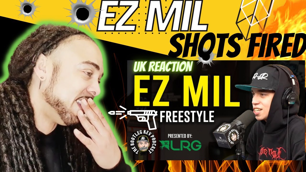 SHOTS FIRED !!! Ez Mil (Shady/Aftermath Artist) Freestyle on The Bootleg Kev Podcast! [UK REACTION]