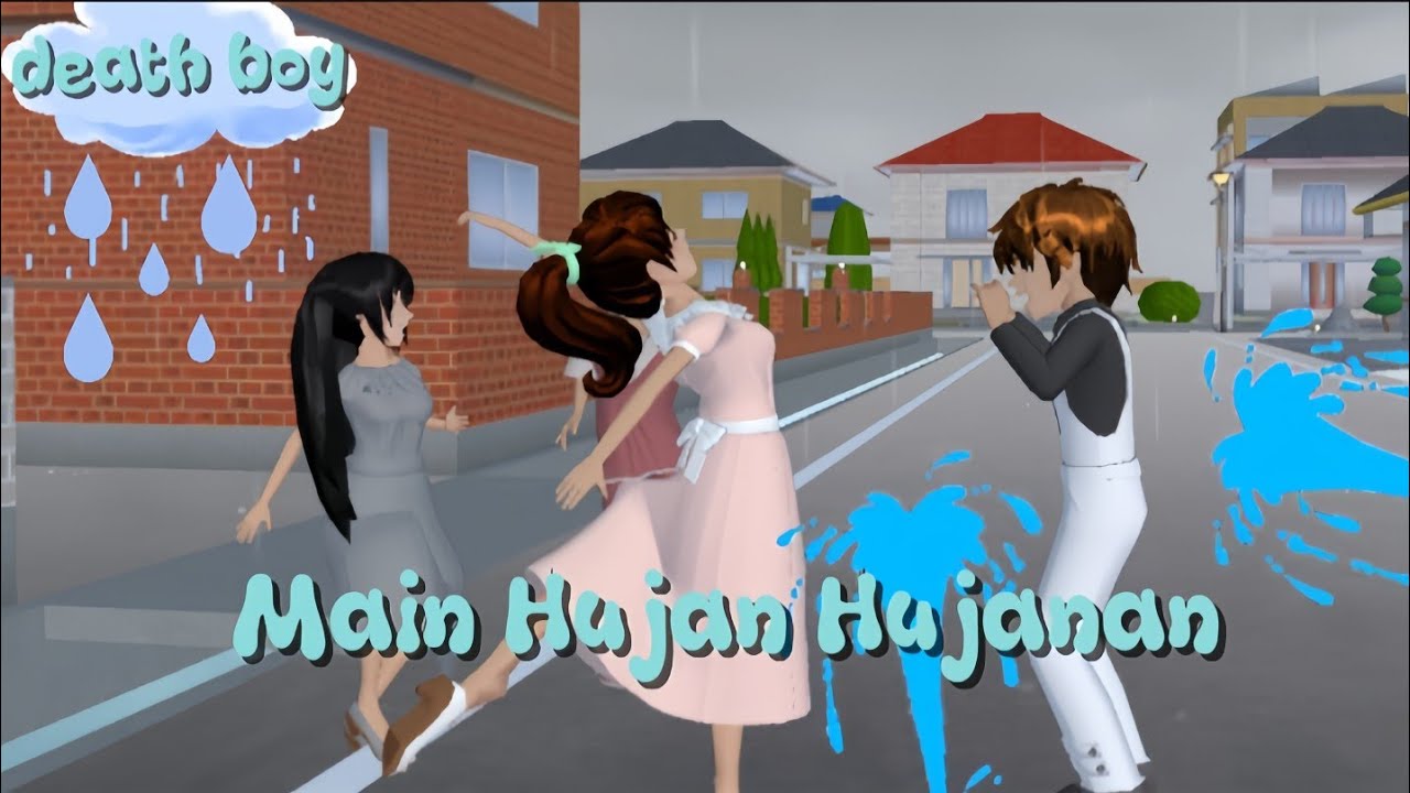 Death boy [Main Hujan-Hujanan] || SAKURA SCHOOL SIMULATOR DRAMA 