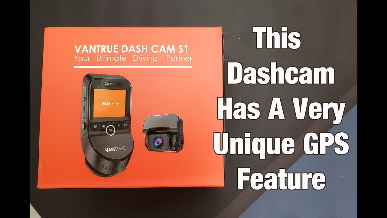 Vantrue S1 Front & Rear Dashcam With GPS - Review