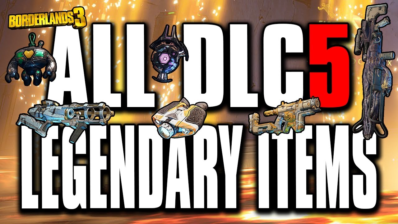 Borderlands 3 | All DLC 5 Legendary Items Guide | ARMS RACE