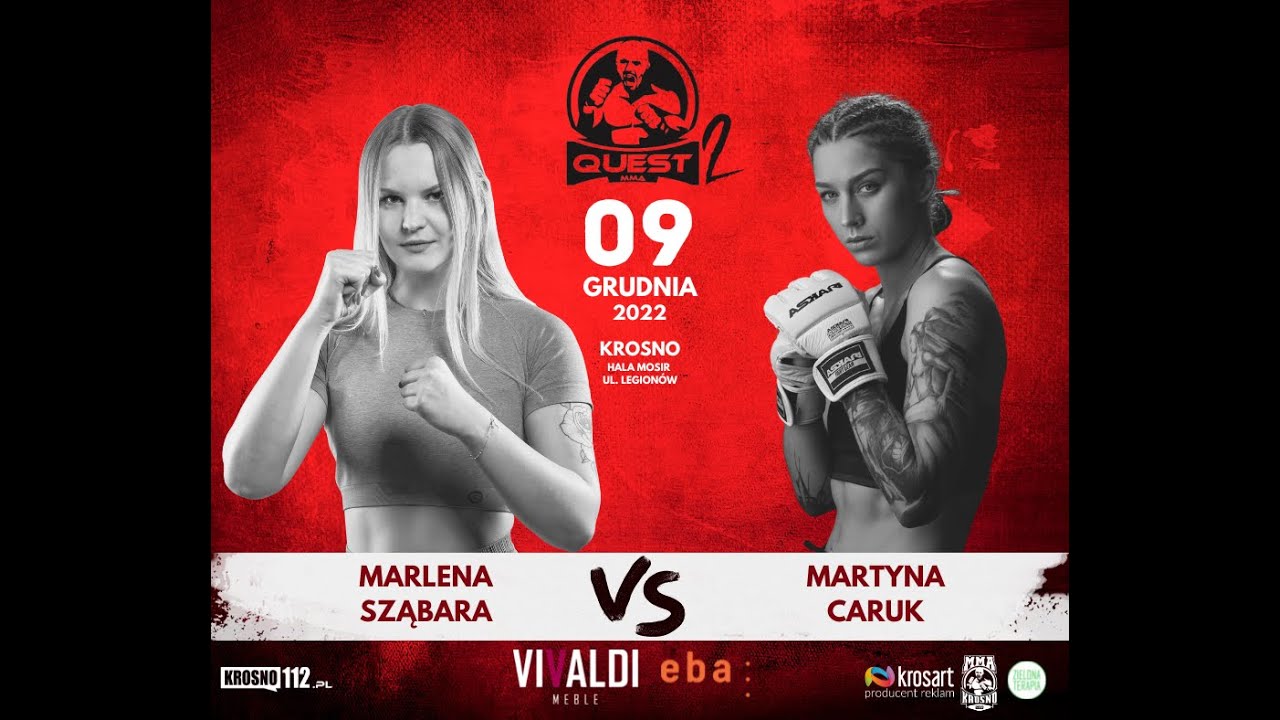Marlena Sząbara vs. Martyna Caruk - QUEST MMA 2