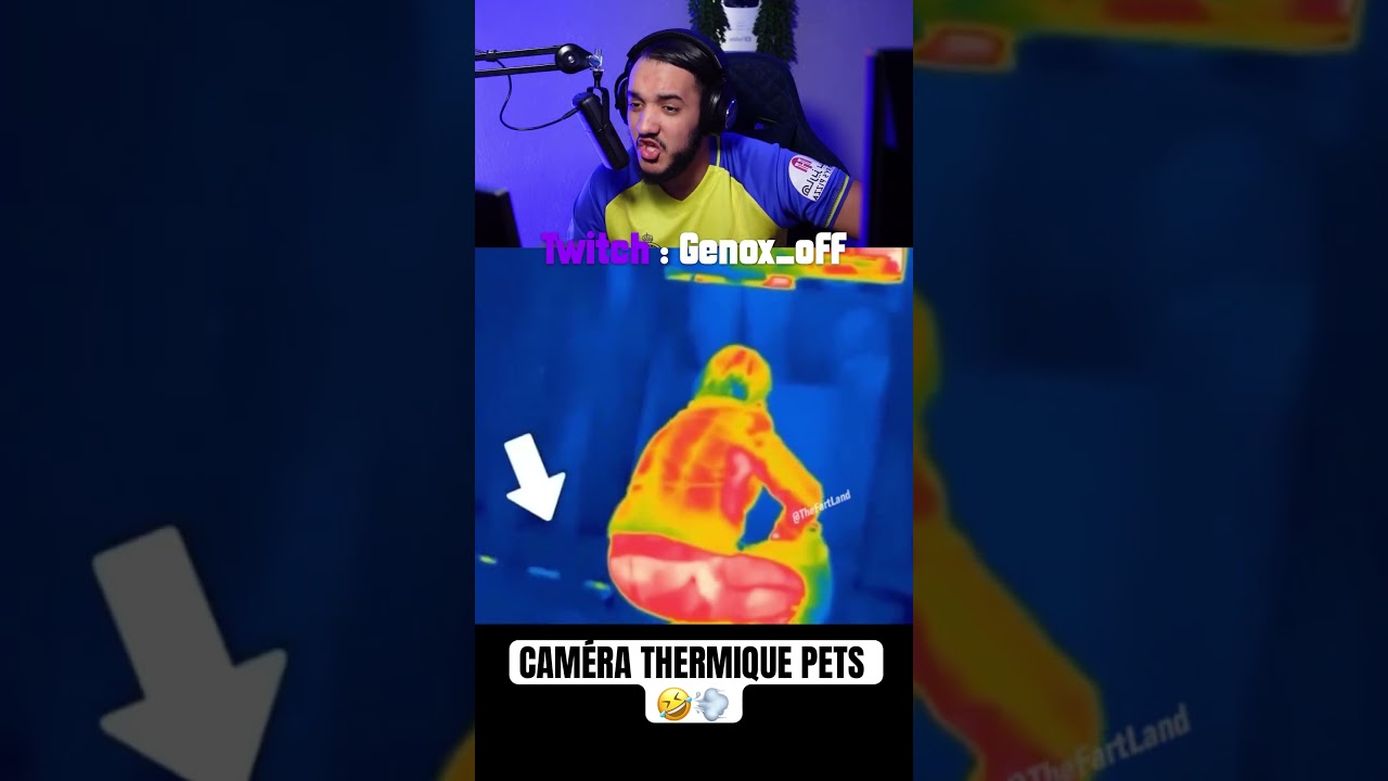 CAM&Eacute;RA THERMIQUE PETS 🤣💨 #genox #humour #genoxreakt