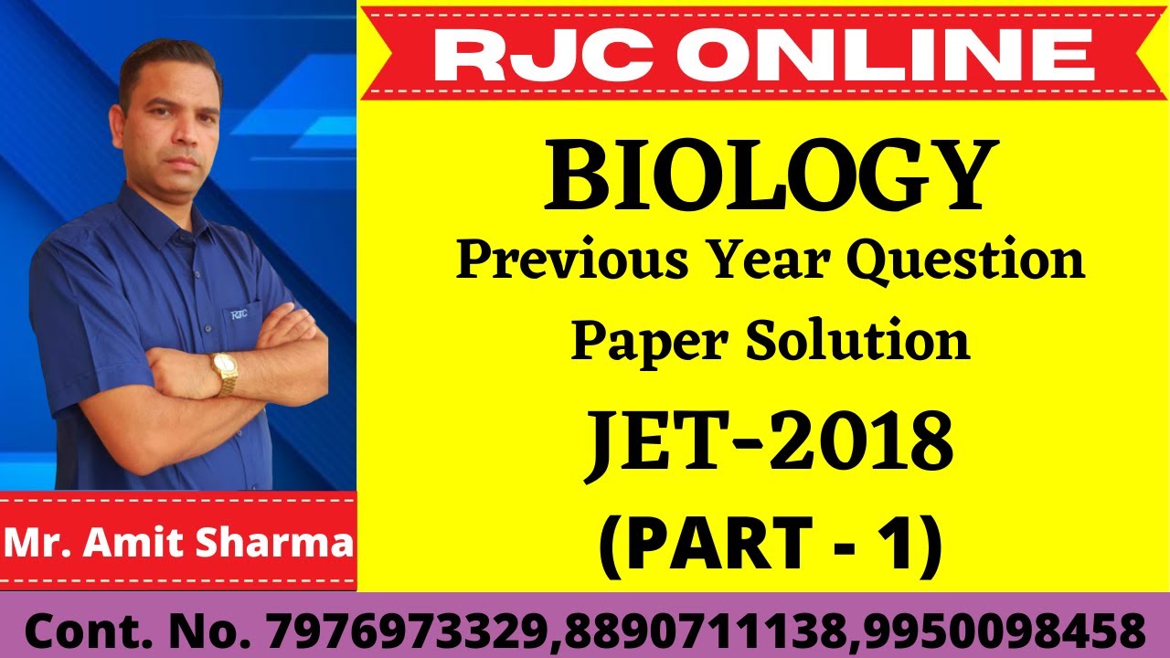 Previous Year Question Paper SolutionJET- 2018 Biology ( Part-1) | RJC ONLINE