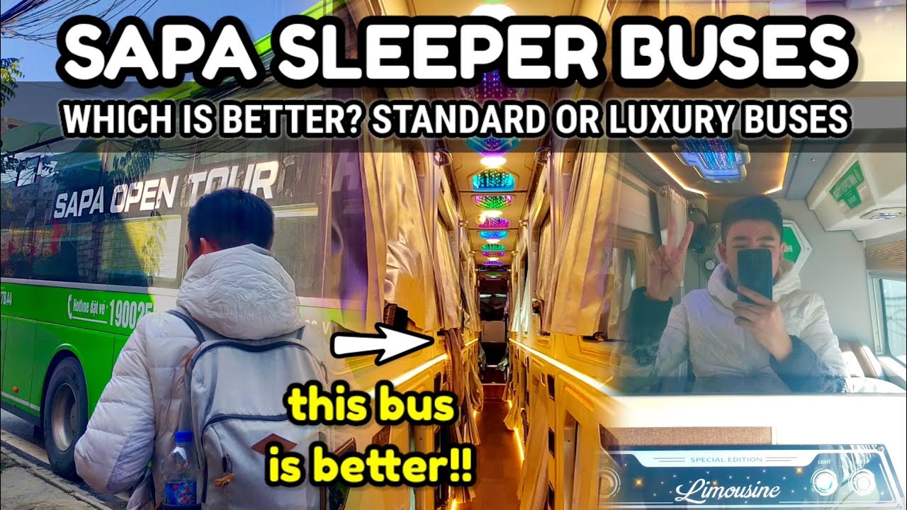 🇻🇳 SAPA SLEEPER BUS | Standard Sleeper Bus vs Luxury VIP Sleeper bus • Hanoi to Sapa - Sapa to Hanoi
