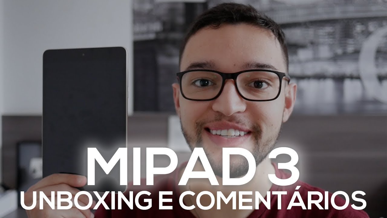 UM iPAD DA CHINA! | XIAOMI MIPAD 3 | UNBOXING E COMENT&Aacute;RIOS