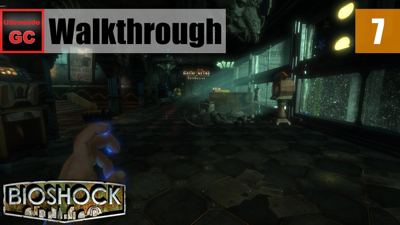BioShock [#07] - Fort Frolic || Walkthrough