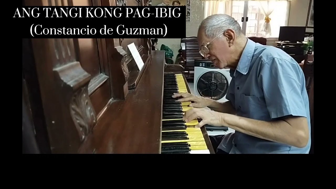ANG TANGI KONG PAG-IBIG (Constancio de Guzman) Piano cover by Vidalito 
