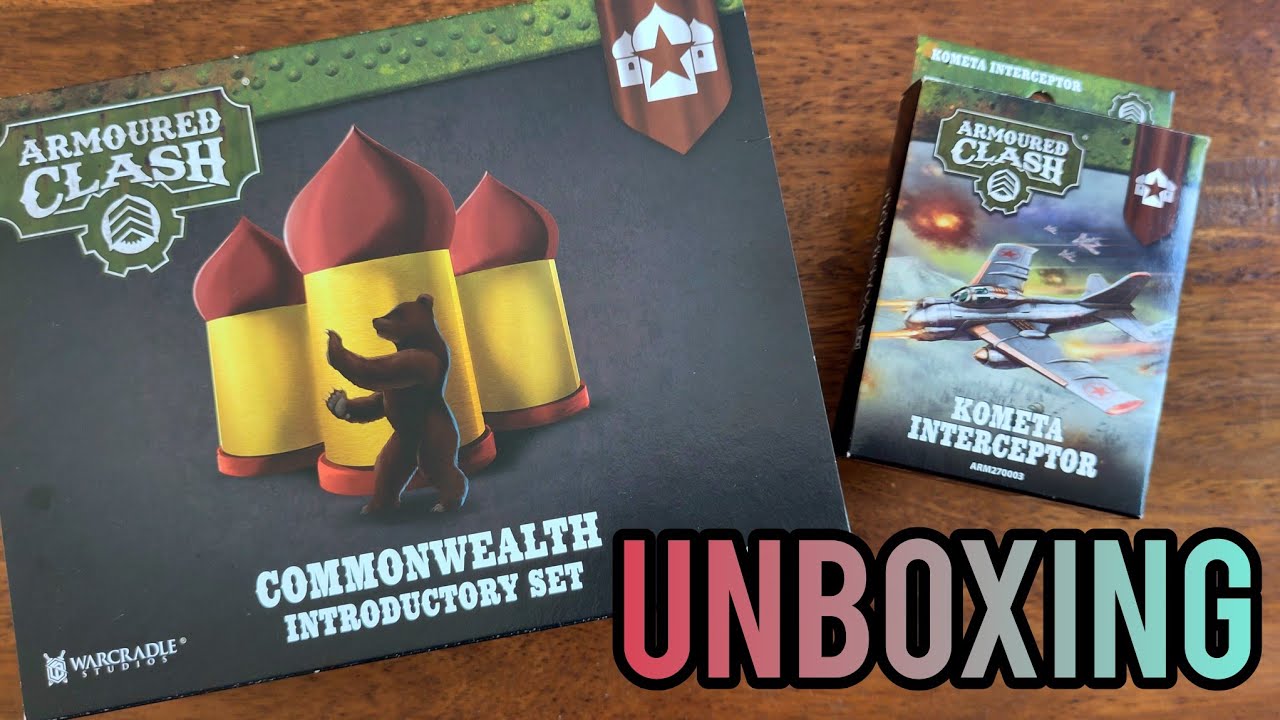 Commonwealth Introductory Set + Kometa pour Armoured Clash - Unboxing et Montage