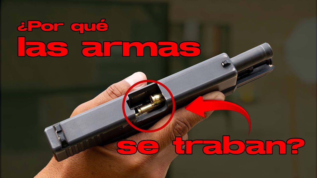 ¿Por qué se traban las armas? - Rolando Cristobal RDP