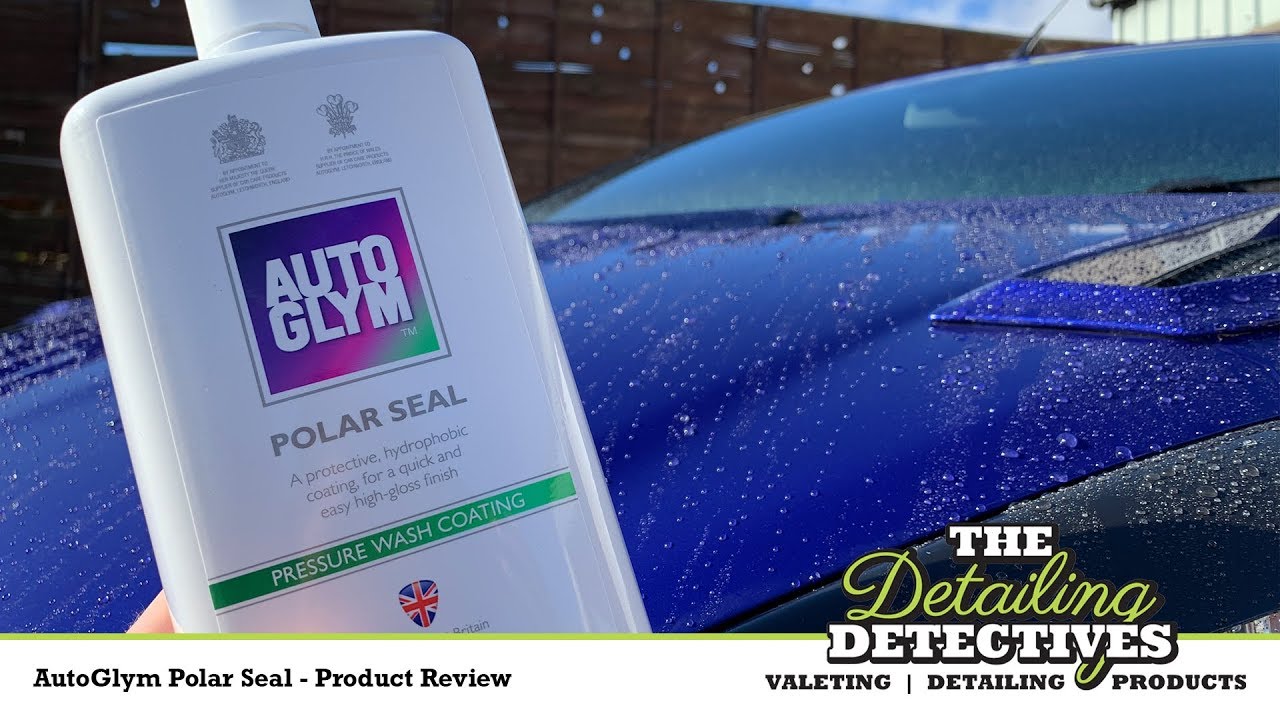 AutoGlym Polar Seal - Product Review