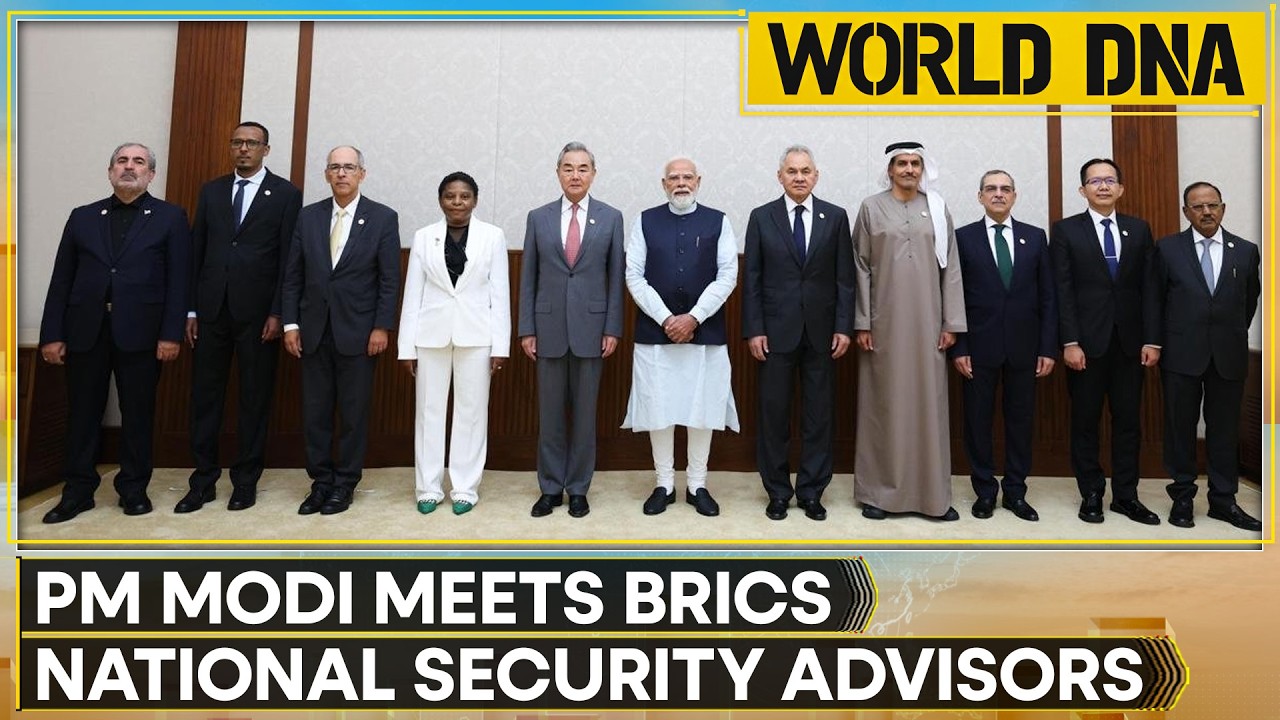 BRICS NSA Meet: PM Modi Meets BRICS National Security Advisors In New Delhi | World DNA