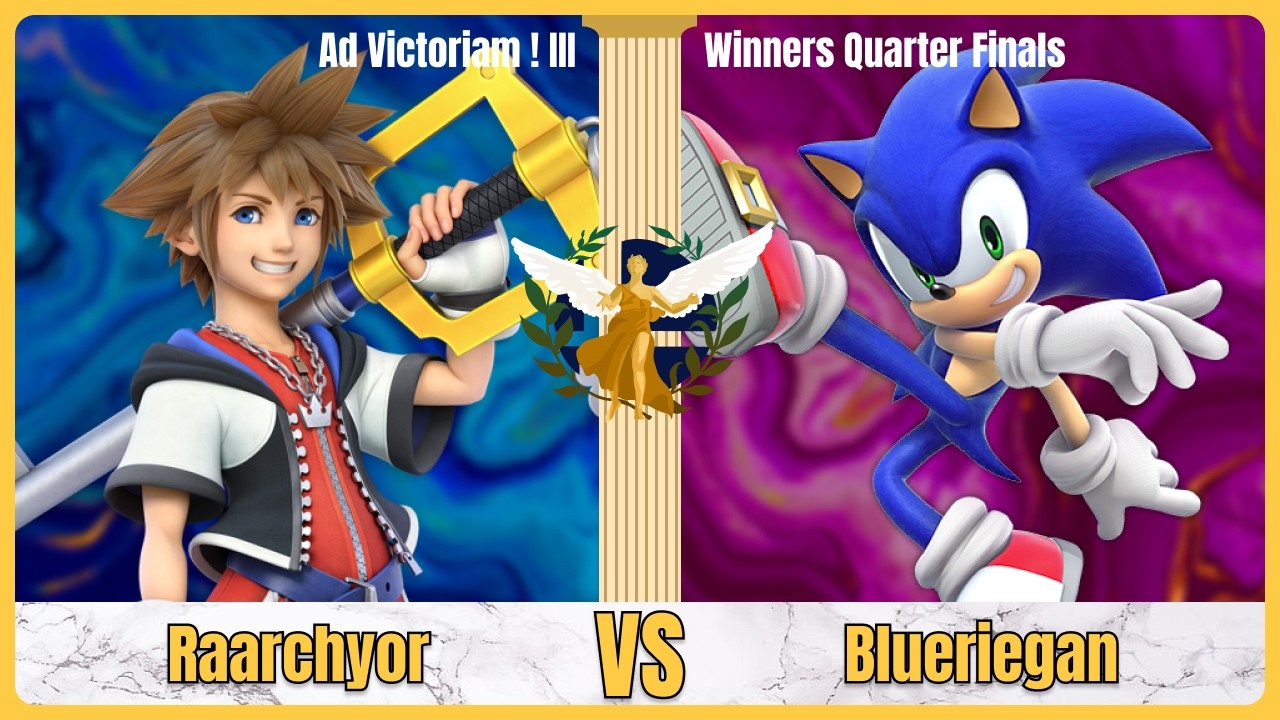 Raarchyor (Sora) VS Blueriegan (Sonic) - Ad Victoriam ! III - Winners Quarter Finals