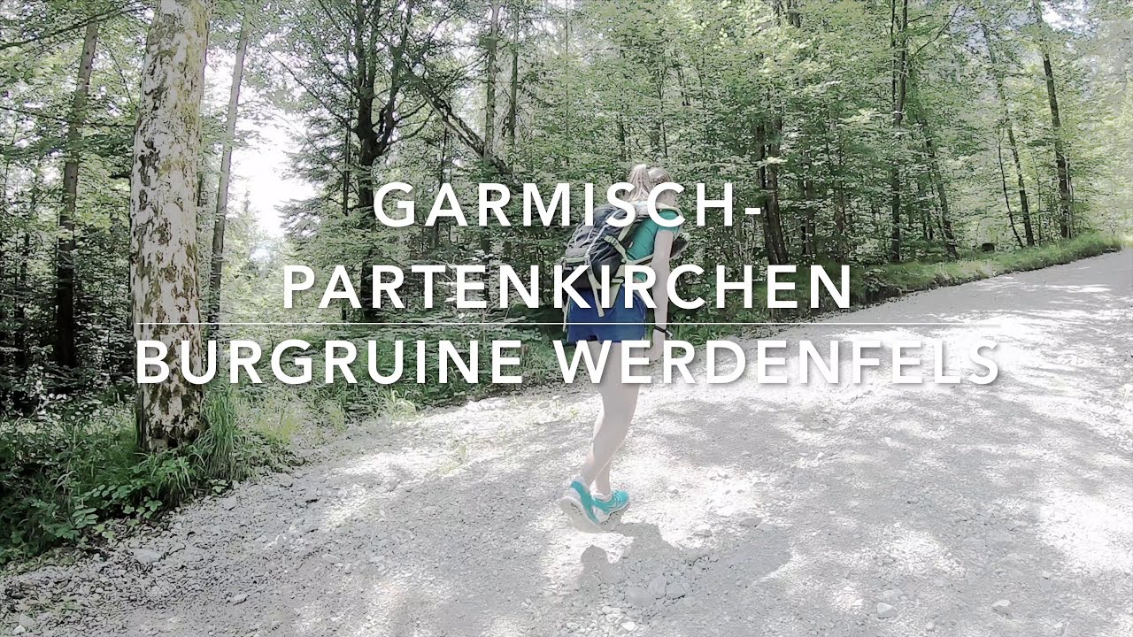 Burgruine Werdenfels Garmisch-Partenkirchen / Garmisch - Traveler Highlights Kostenlos