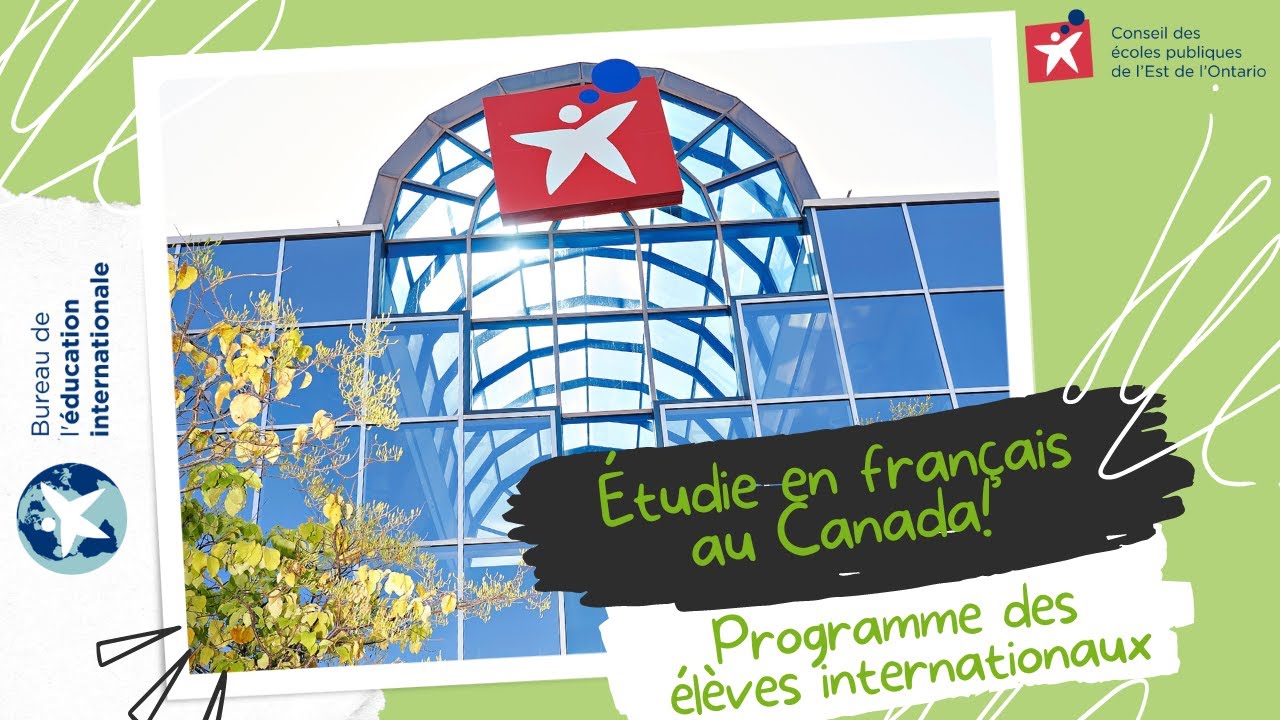 Étudier dans une école secondaire francophone en Ontario, Canada-Programme des élèves internationaux
