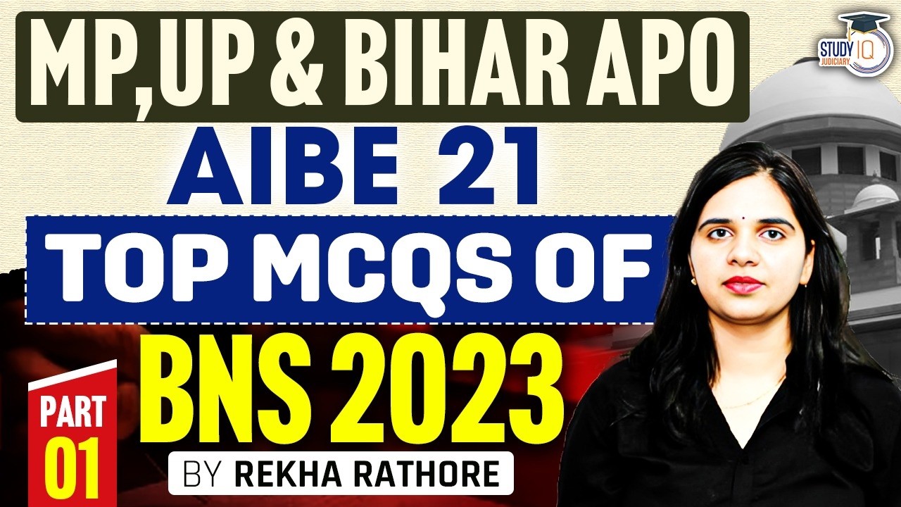 Top mcqs of Bharatiya Nyaya Sanhita 2023 for Mpadpo, Up apo , Bihar APO and AIBE | Imp. Mcqs of BNS