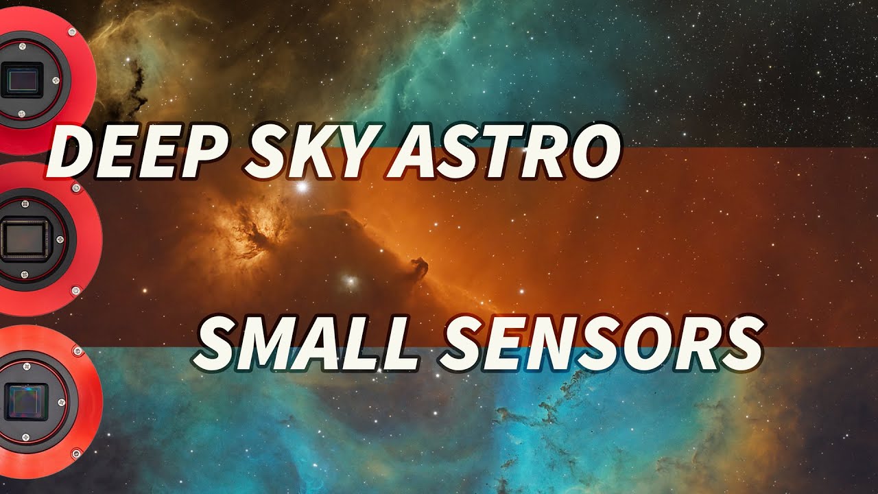 AFFORDABLE Astrophotography - Starting out with a SMALL sensor format