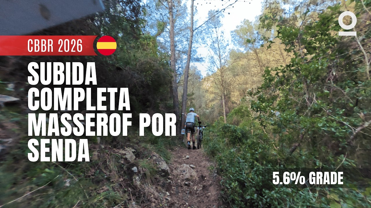 Subida completa Masserof por Senda - CBBR 2026 - Strava Segments