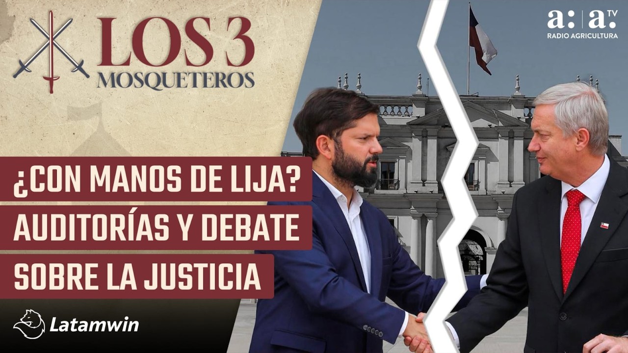 Los Tres Mosqueteros - ¿Con manos de lija? Auditorías y debate sobre la justicia - Radio Agricultura