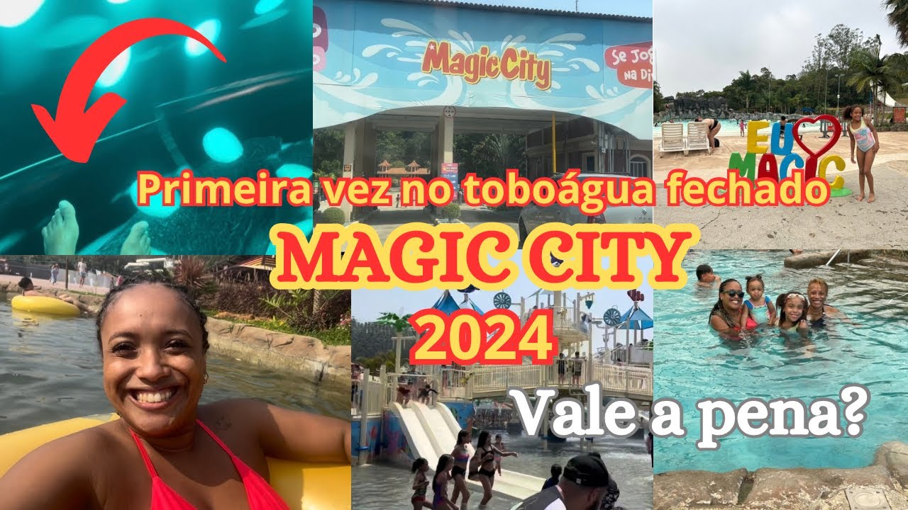 FOMOS NO PARQUE AQU&Aacute;TICO MAGIC CITY- Vale a Pena? Primeira vez no tobo&aacute;gua fechado.