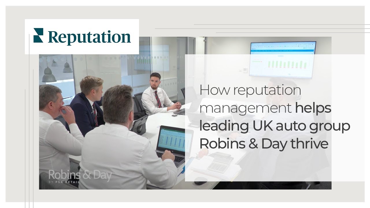How reputation management helps leading UK auto group Robins & Day thrive | Reputation