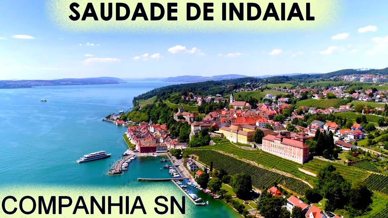 Com Imagens Aéreas Da Alemanha-SAUDADE DE INDAIAL-COMPANHIA SN