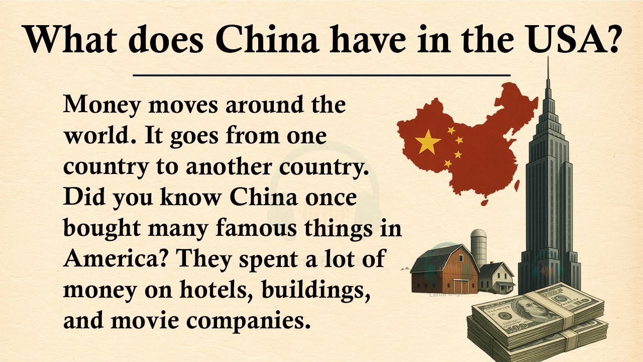What does China own in the U.S.? || 🦅🔴Learn English Through Story Level 3 || Graded Reader 🎧
