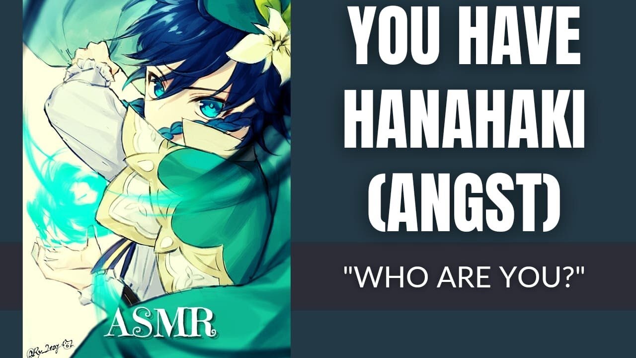 You have hanahaki for him (ANGST) - Venti x listener