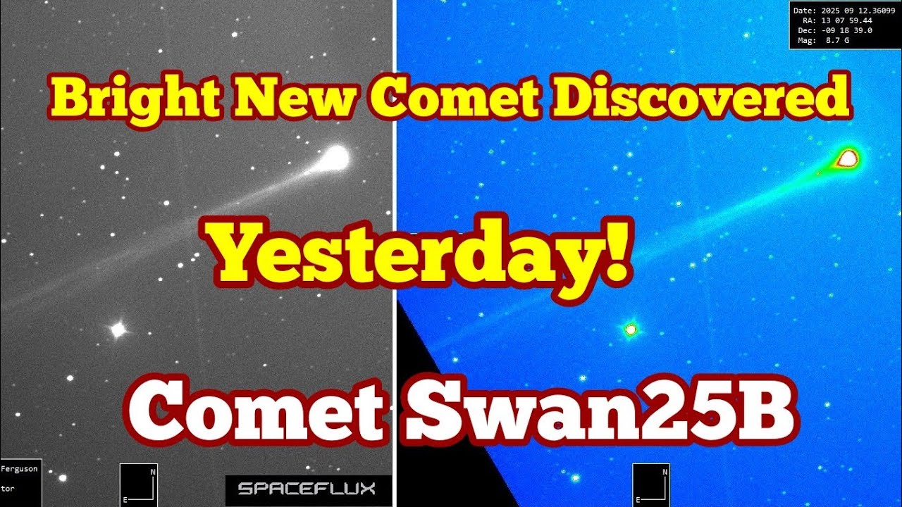 Comet SWAN 25B: New Bright Comet Discovered Yesterday!  C/2025 S2 (SWAn)