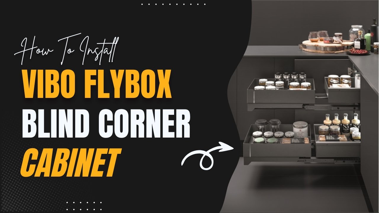 VIBO Flybox Blind Corner Cabinet | Installation & Overview | Flat Pack Kitchen Guide DIY HUB