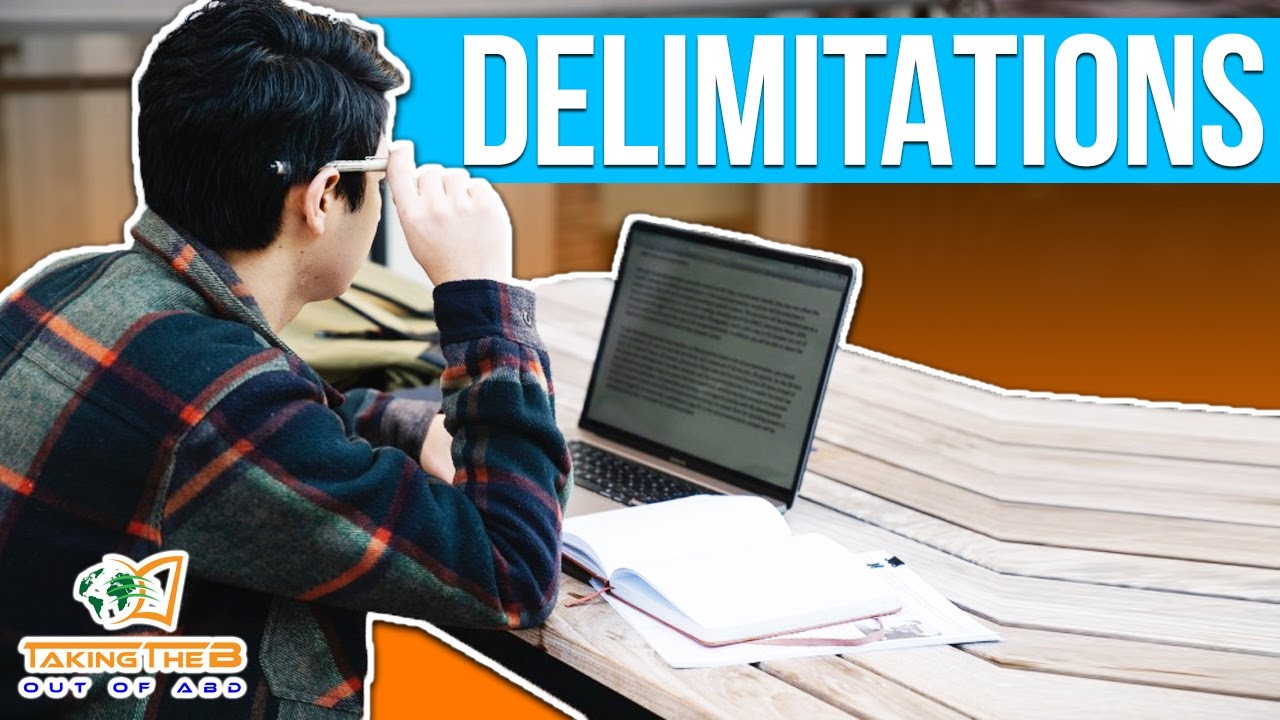RESEARCH DELIMITATIONS - What You Need to Know Before you Start Your Research