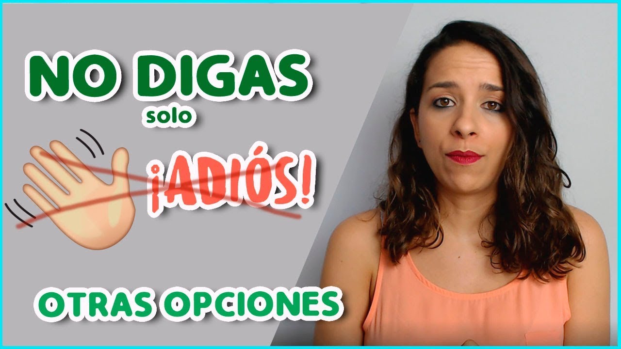 NO digas ¡ADIÓS! (Otras despedidas) [SPA SUB] || Aprender español || Maria Español