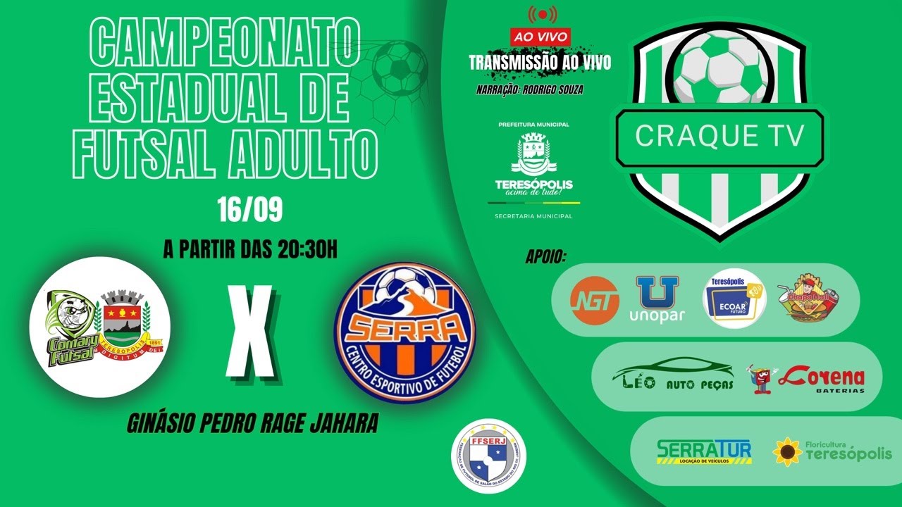 CAMPEONATO ESTADUAL DE  FUTSAL ADULTO 2025 Ao vivo - COMARY/TERESÓPOLIS X  SERRA/CELMINHA -1ª RODADA