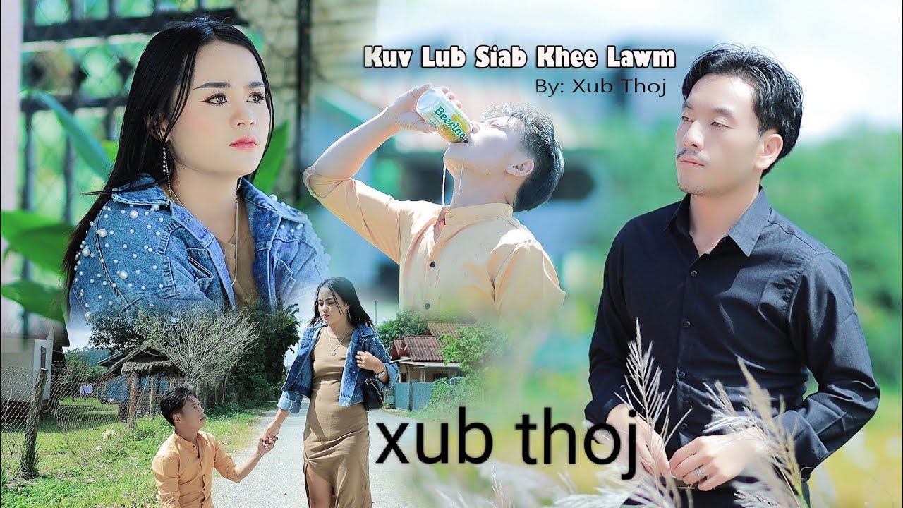 xub thoj nkauj tawm tshiab/kuv lub siab khee lawm/🌹🌹❤️❤️...