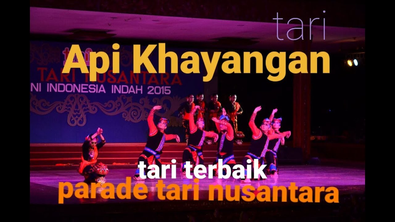tari API KHAYANGAN Juara Umum Parade Tari Nusantara 2015