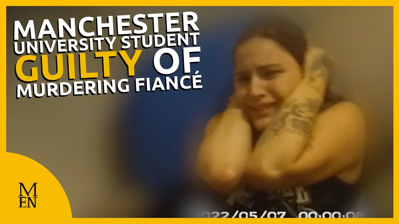 Manchester university student Alice Wood guilty of murdering fiancé, Ryan Watson, in Cheshire