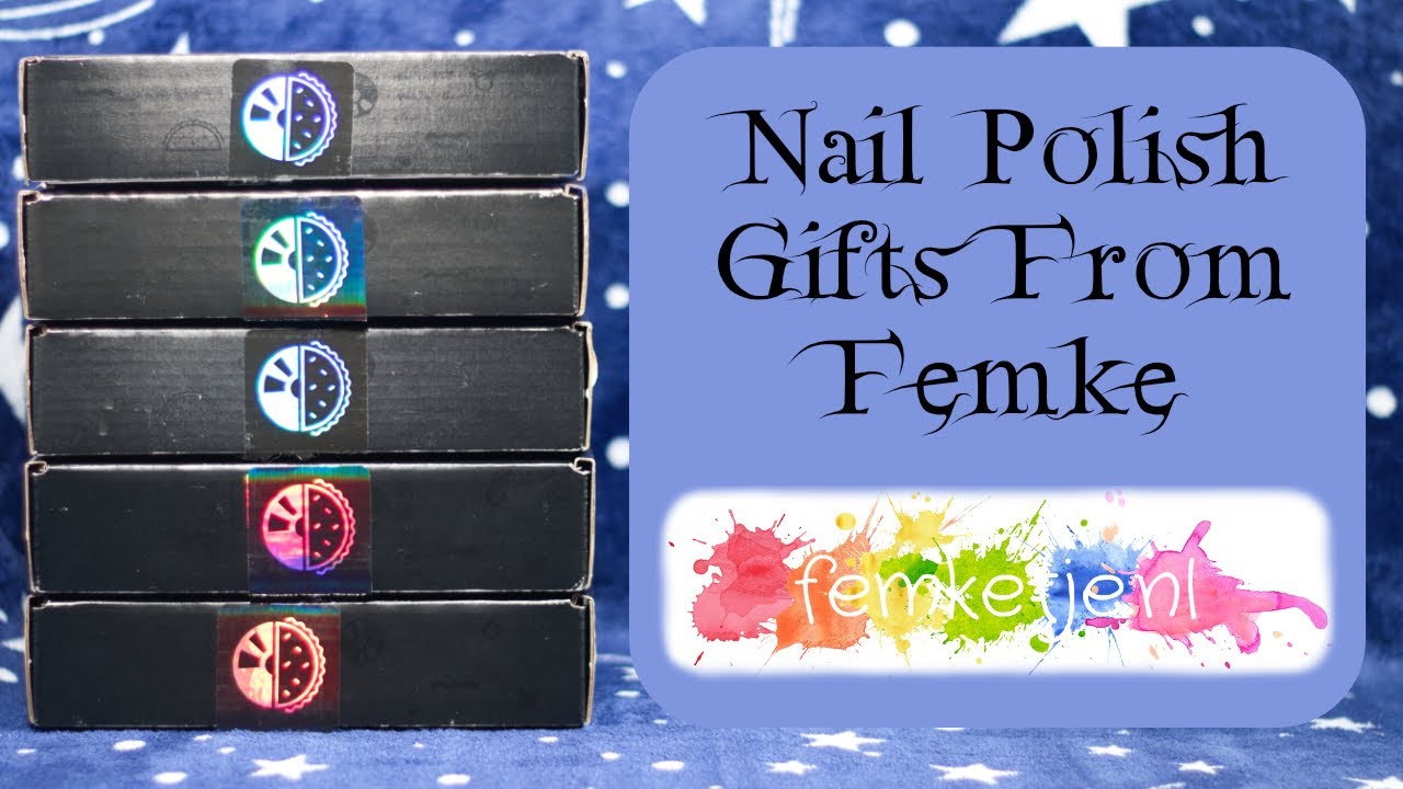 Nail Polish Gifts From Femke