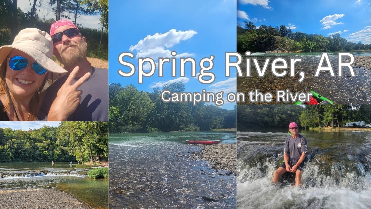 Our Weekend Adventure on Spring River