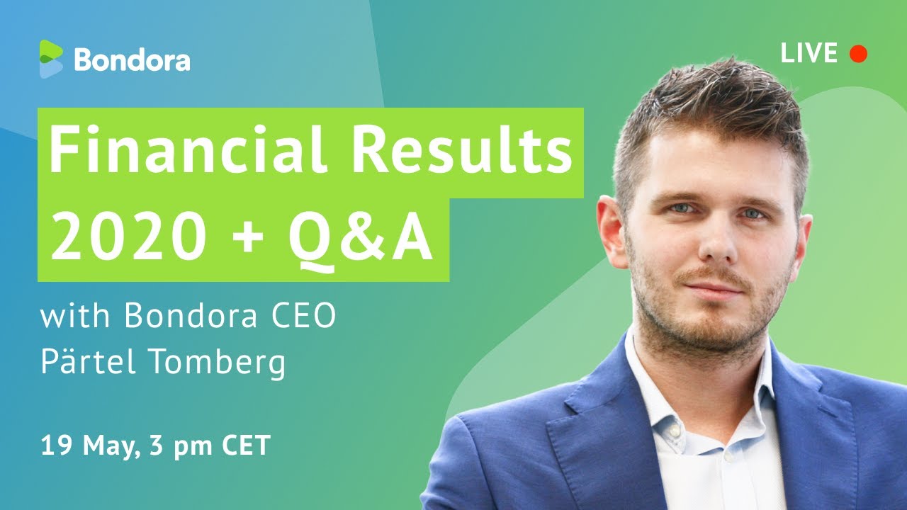Bondora 2020 Financial Results + Q&A with Bondora CEO, Pärtel Tomberg